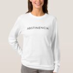 abstinence in spanish long sleeves t shirt