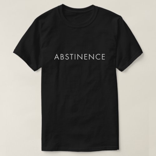 abstinence_t_shirt-white-letters abstinence as white letters t shirt