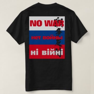 NO WAR, нет войны,ні війні, 戦争反対 on Russian flag T-Shirt design back