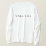 temperance in french long sleeve t-shirt